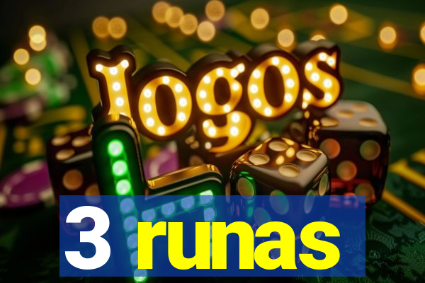 3 runas